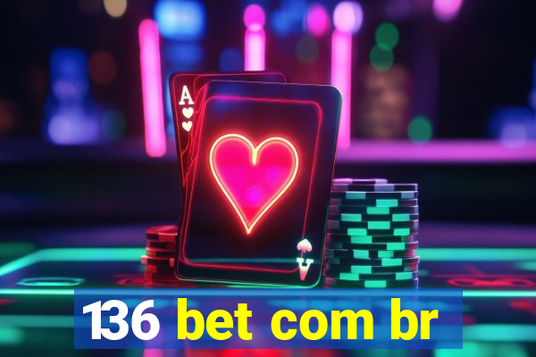 136 bet com br